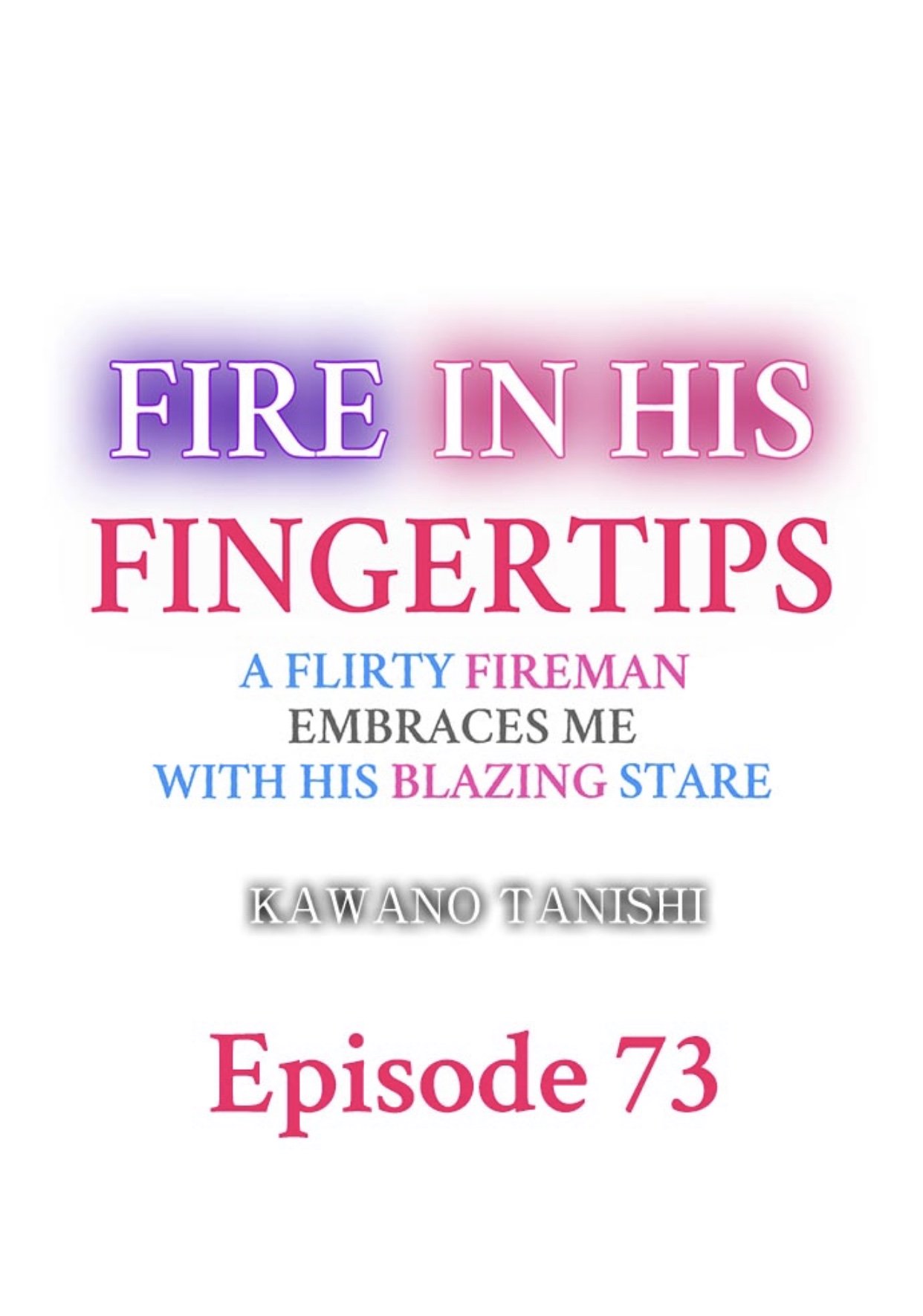 Fire in His Fingertips Chap 73