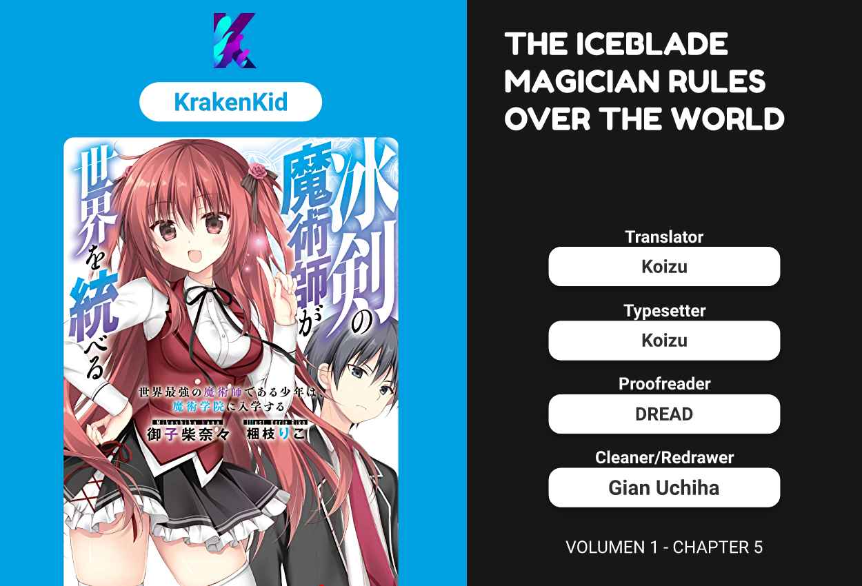 The Iceblade Magician Rules Over the World Vol. 1 Ch. 5 That's why