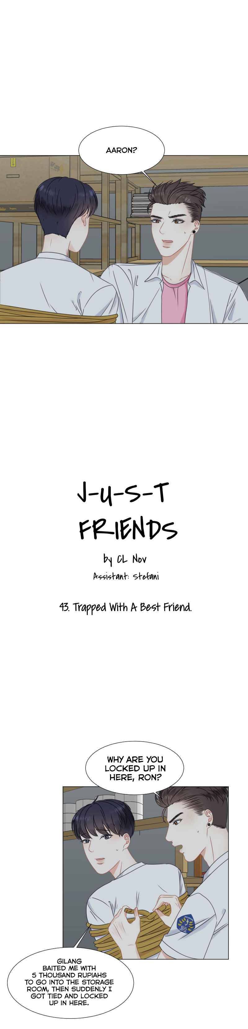 Just Friends Ch. 43 Trapped With A Best Friend