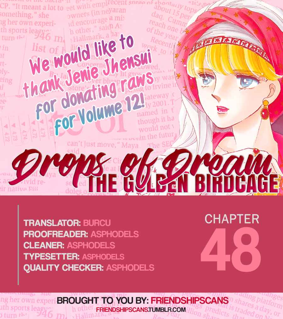 Drops of Dreams, The Golden Birdcage Vol. 12 Ch. 48