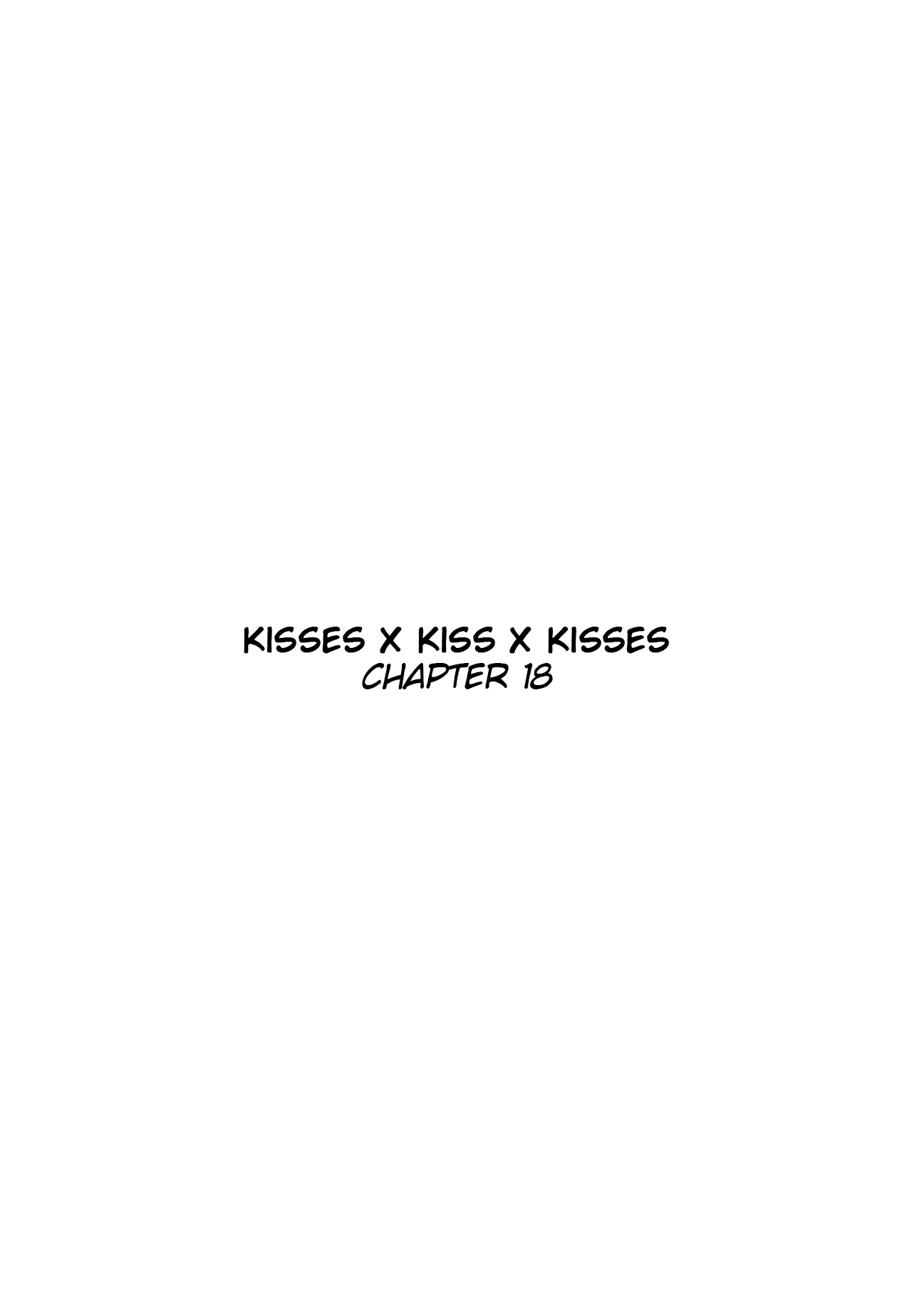 Kisses x Kiss x Kisses Ch. 18