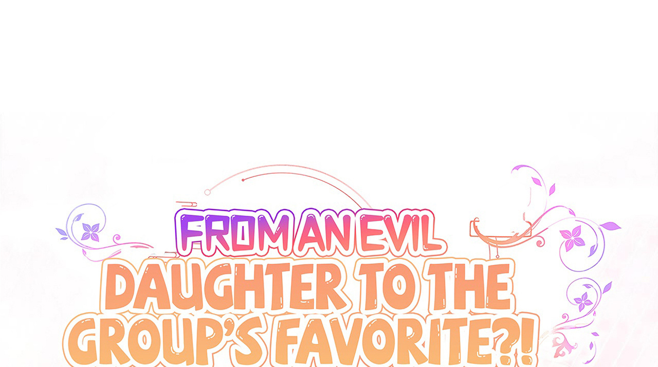 From an Evil Daughter to the Group’s Favorite?! 18