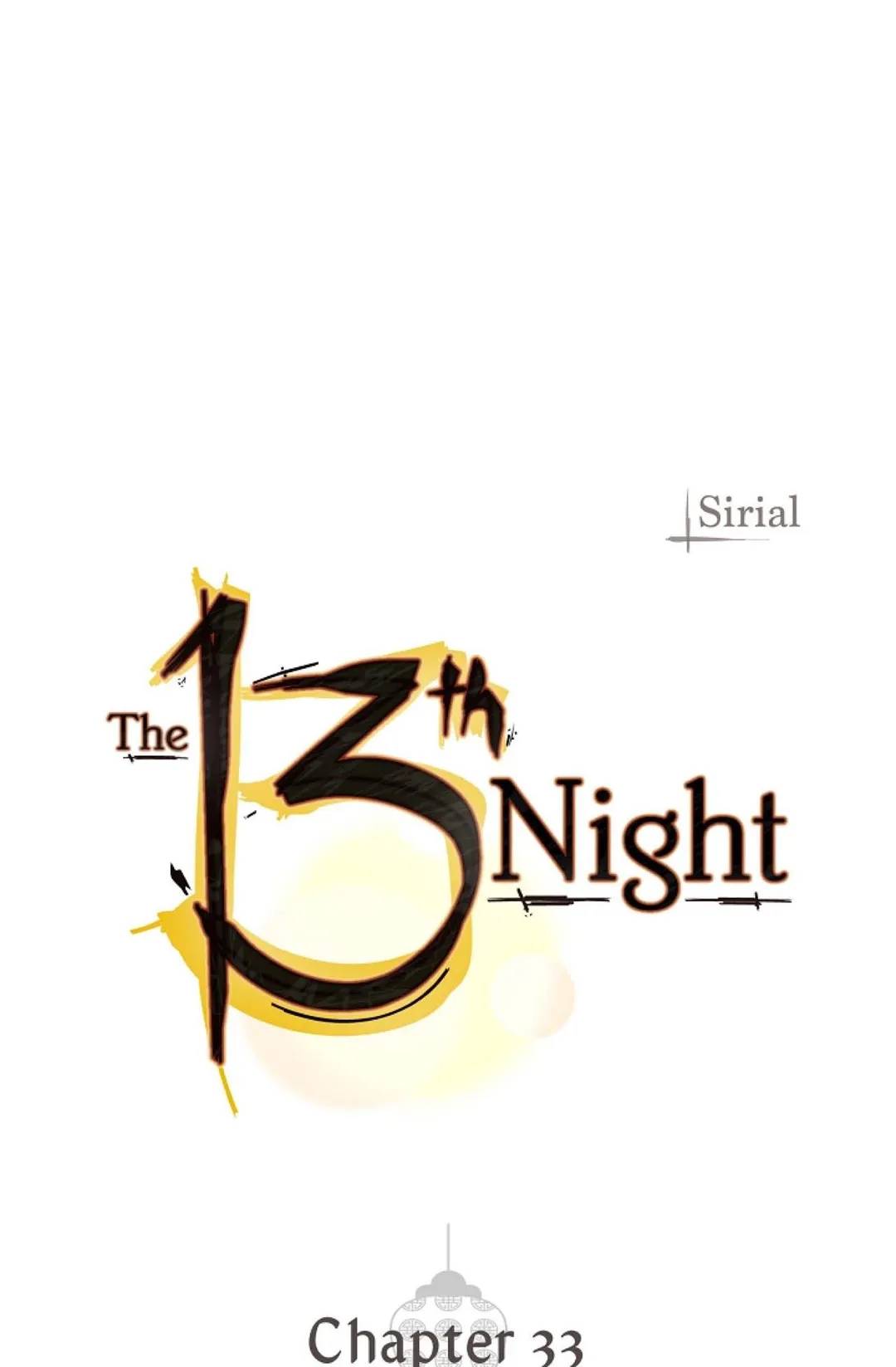 The 13Th Night Chapter 33