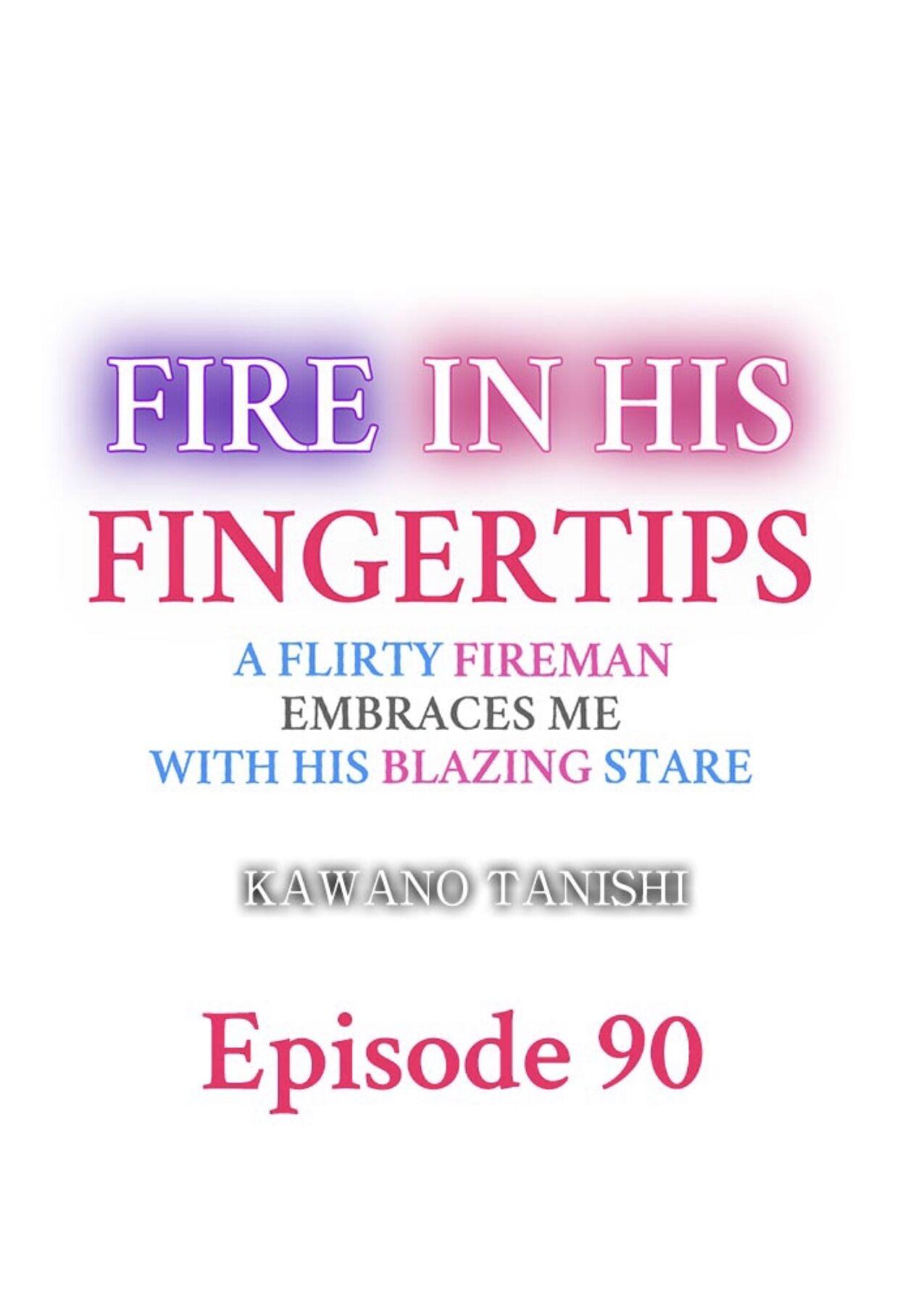 Fire in His Fingertips Chap 90