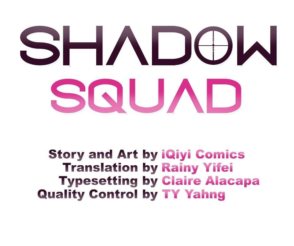 Shadow Squad Chapter 19