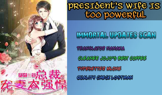 Genius Cool Treasure: President's Wife Is Too Powerful Genius Cool Treasure: President's Wife Is Too Powerful Ch.008