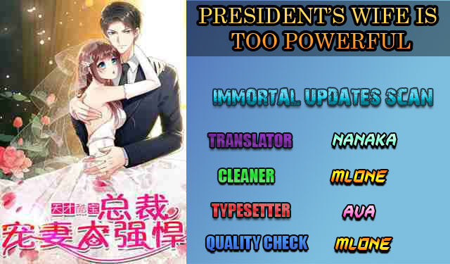 Genius Cool Treasure: President's Wife Is Too Powerful Genius Cool Treasure: President's Wife Is Too Powerful Ch.015
