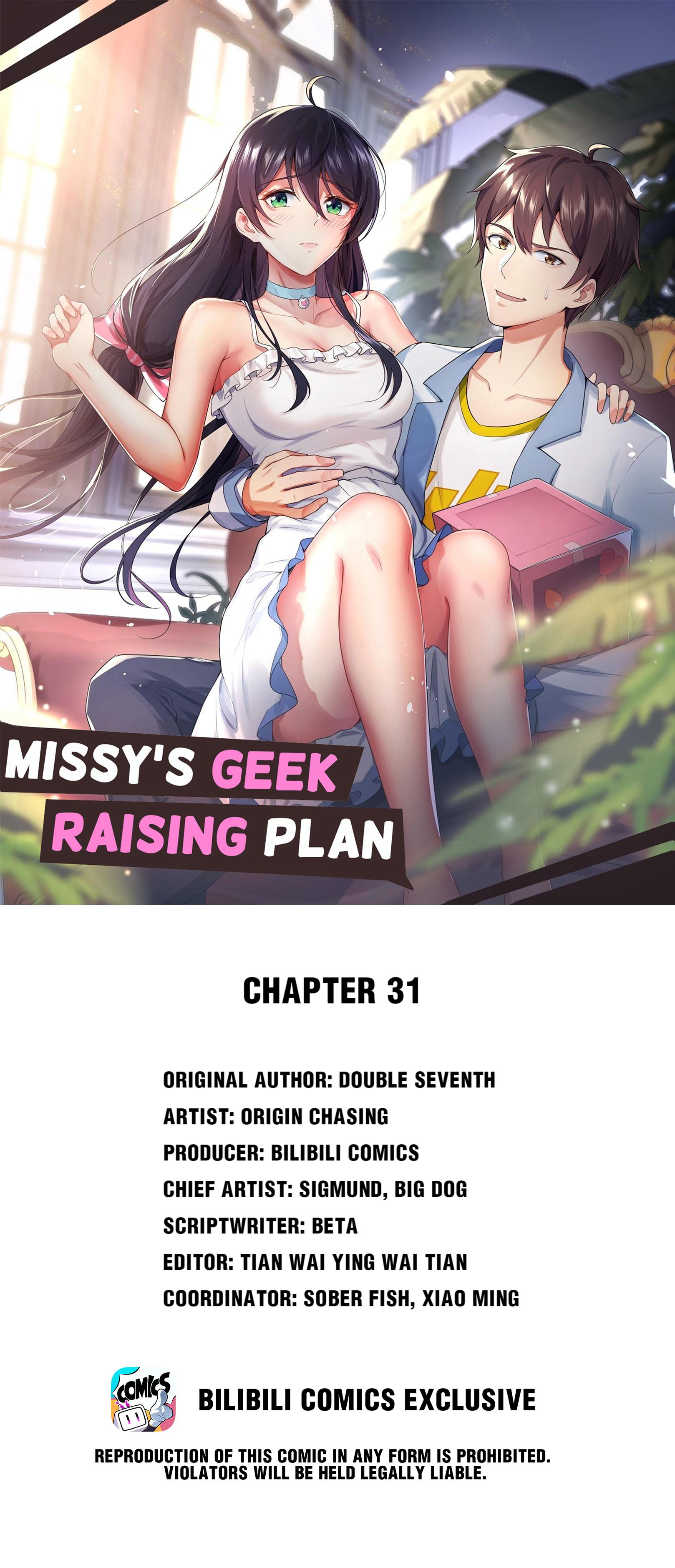 Missy’S Geek Raising Plan Chapter 31