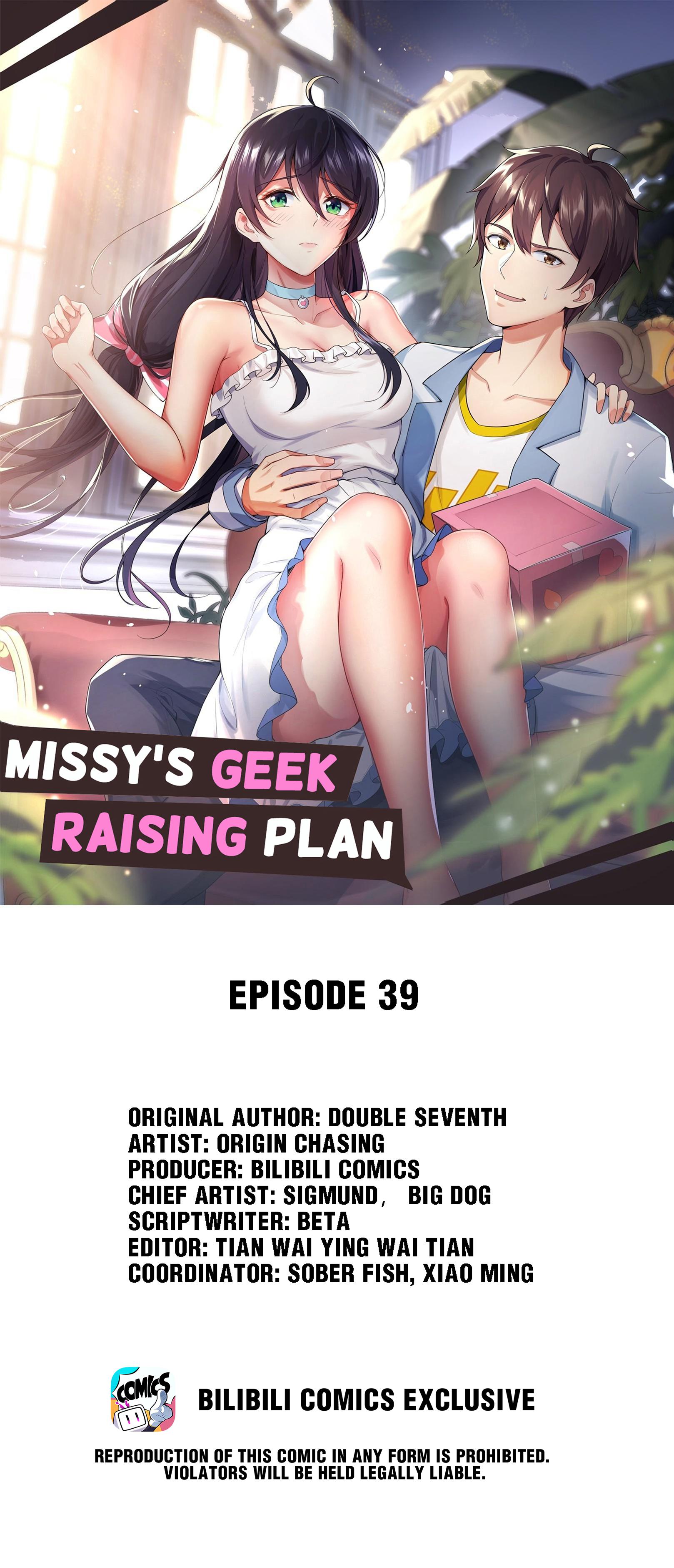 Missy’S Geek Raising Plan Chapter 39