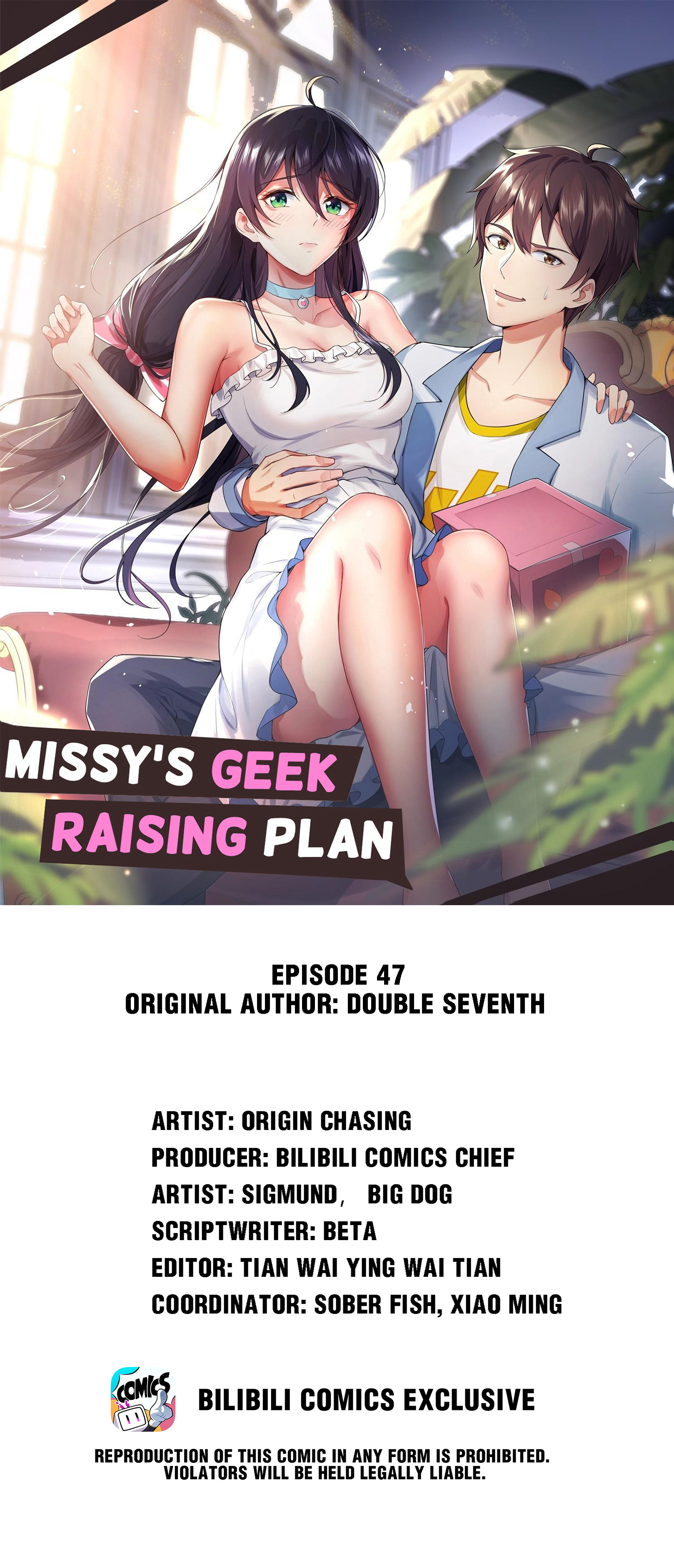 Missy’S Geek Raising Plan Chapter 47