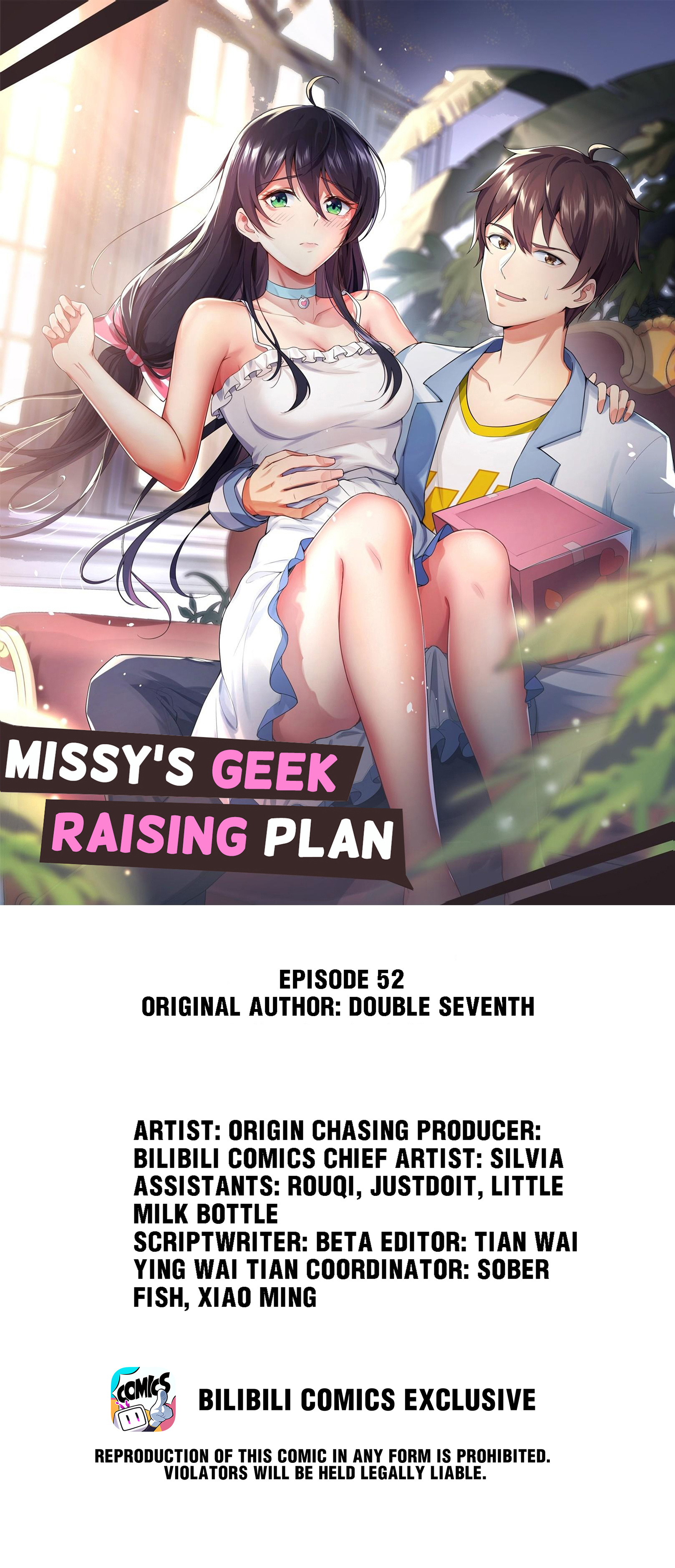 Missy’S Geek Raising Plan Chapter 52