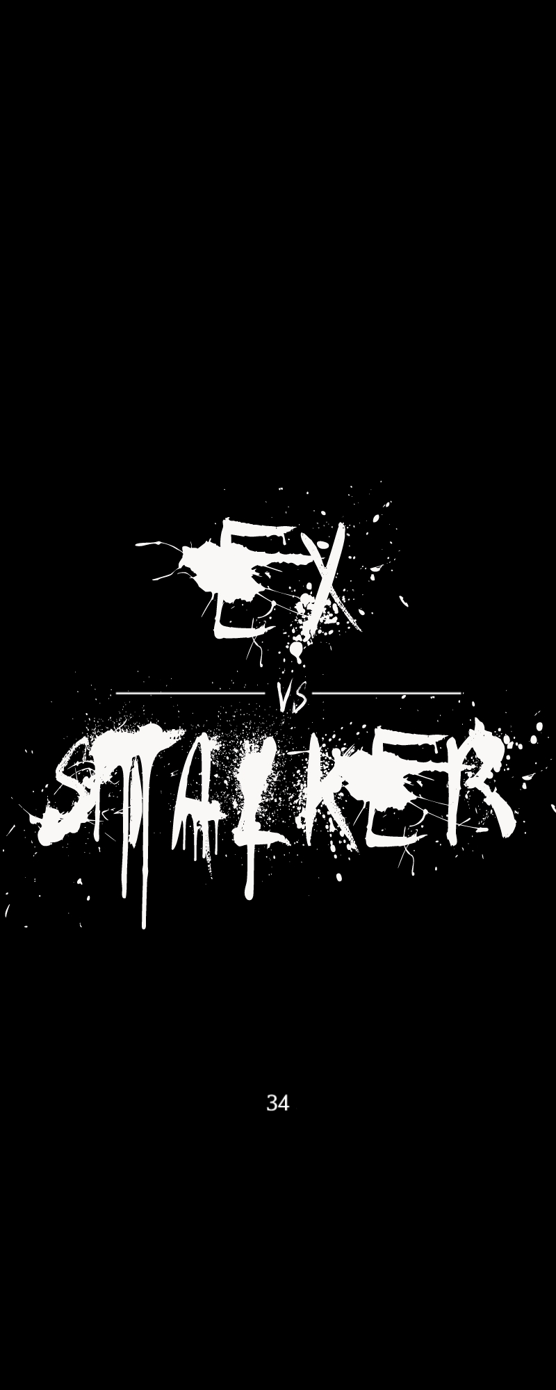Ex vs. Stalker 34