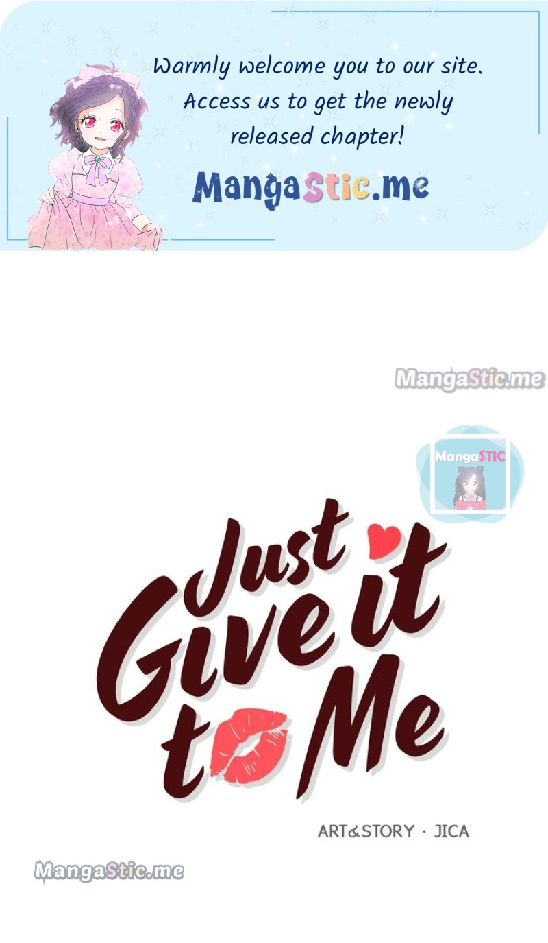 Just Give It To Me Chapter 175