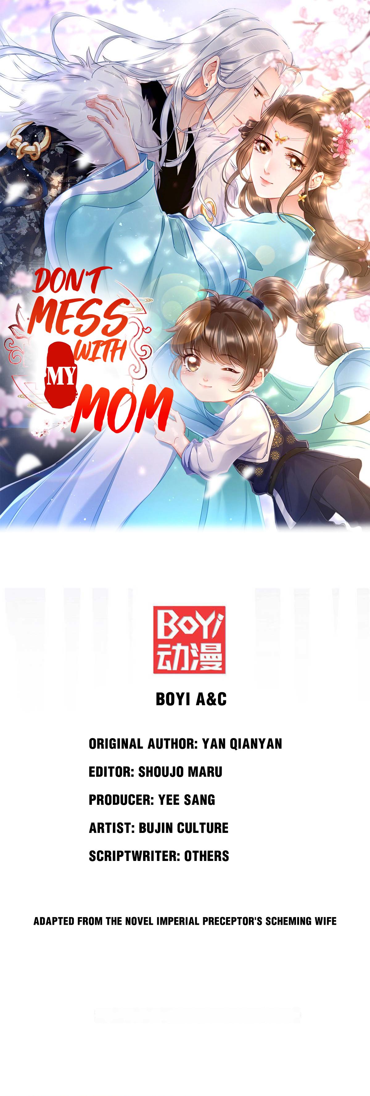Don't Mess With My Mom Chapter 30