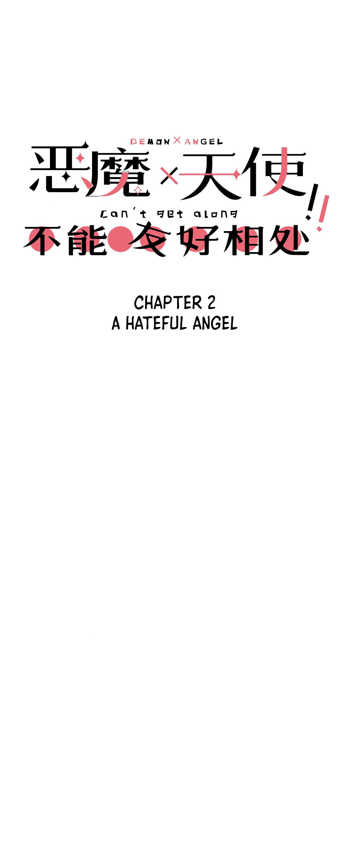 Demon X Angel, Can’T Get Along! Chapter 2