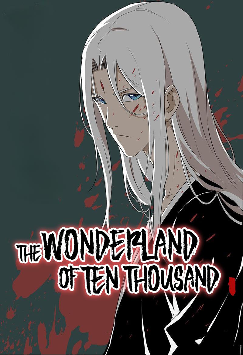 The Wonderland of Ten Thousand 80