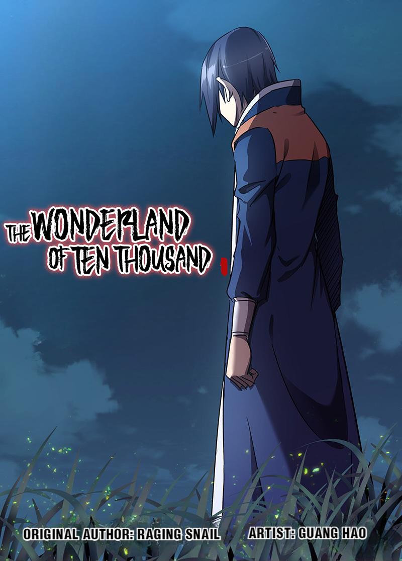 The Wonderland of Ten Thousand 101
