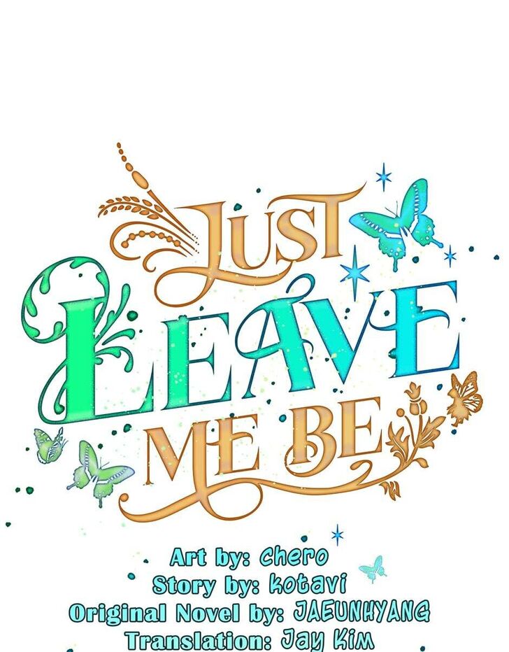 Just Leave Me Be Ch.035