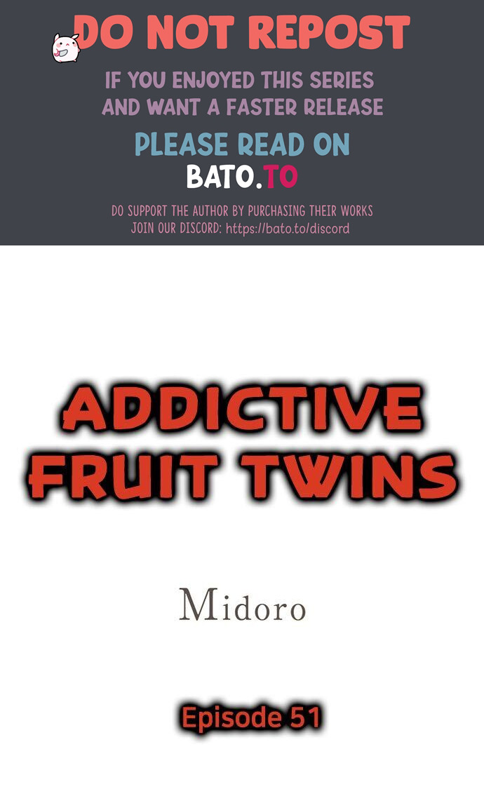 Addictive Fruit Twins Chapter 51