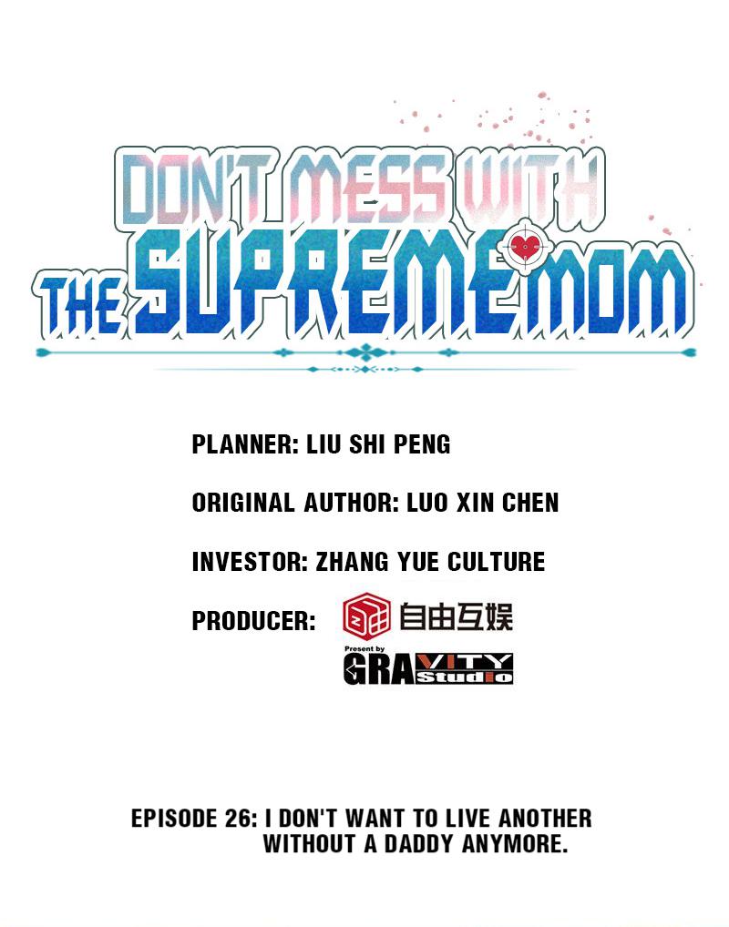Don't Mess With The Supreme Mom Chapter 26