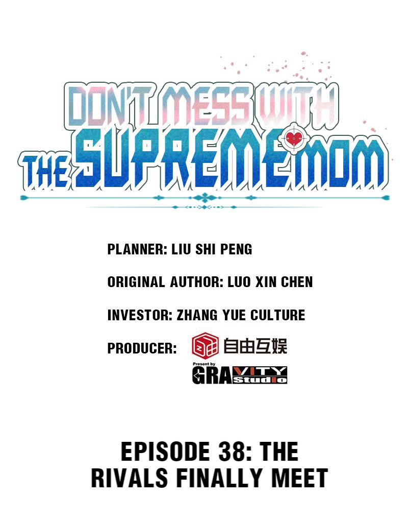 Don't Mess With The Supreme Mom Chapter 38