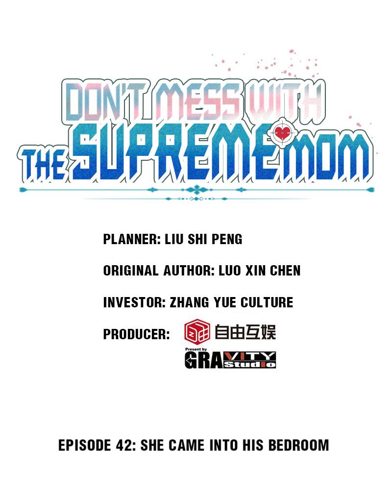 Don't Mess With The Supreme Mom Chapter 42