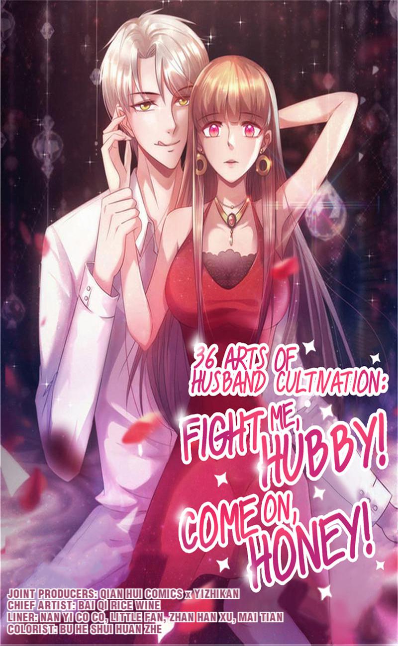 36 Arts of Husband Cultivation: Fight me, Hubby! Come on, Honey! 44