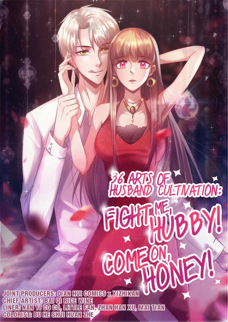 36 Arts of Husband Cultivation: Fight me, Hubby! Come on, Honey! 45