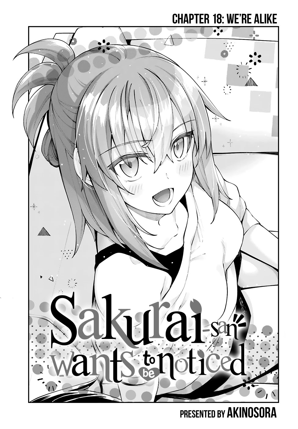 Sakurai-San Wants To Be Noticed Chapter 18