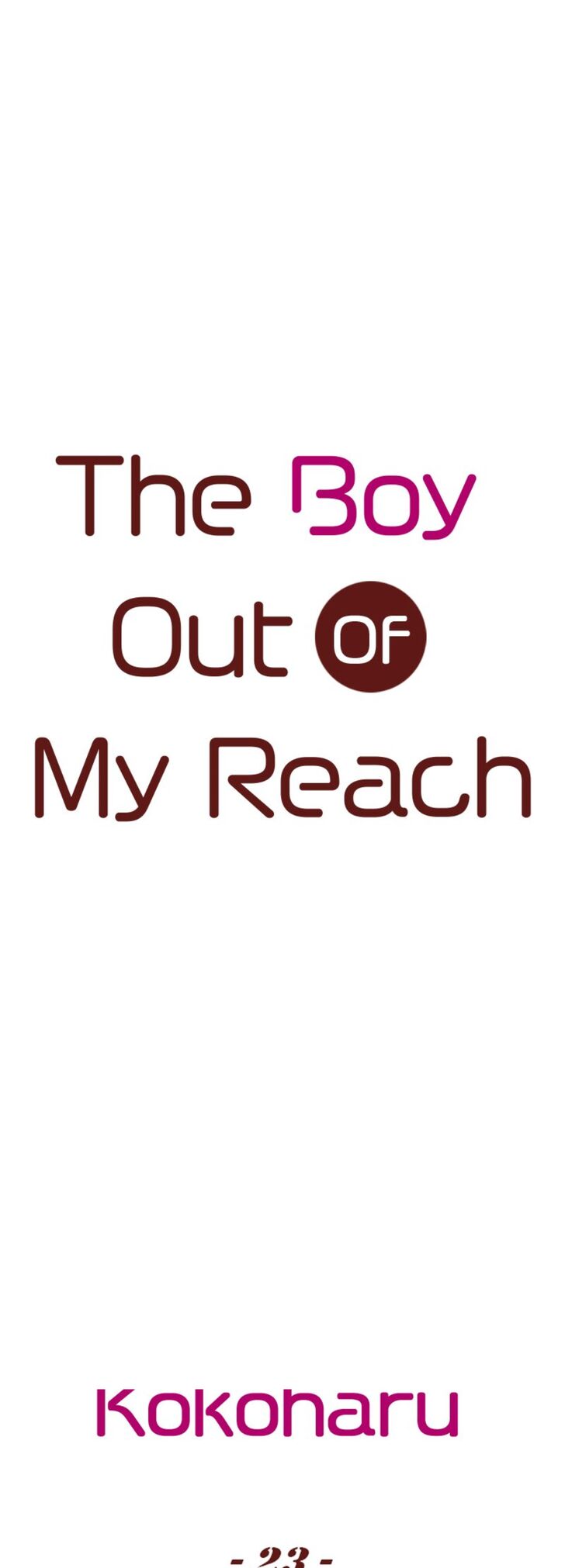 The Boy Out of My Reach Ch.023