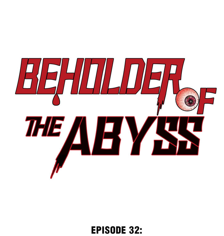 Beholder of the Abyss Ch.032