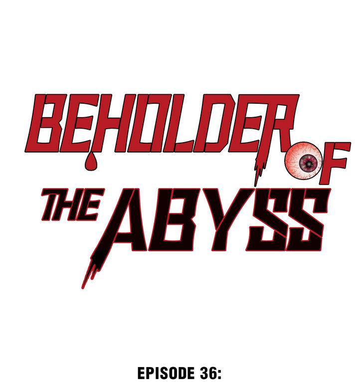 Beholder of the Abyss Ch.036