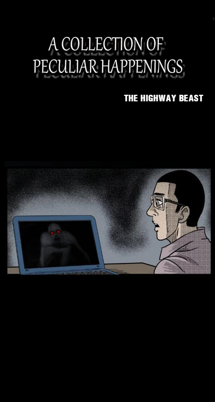 A Collection of Peculiar Happenings 3.0 The Highway Beast