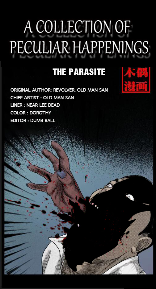 A Collection of Peculiar Happenings 18 The Parasite