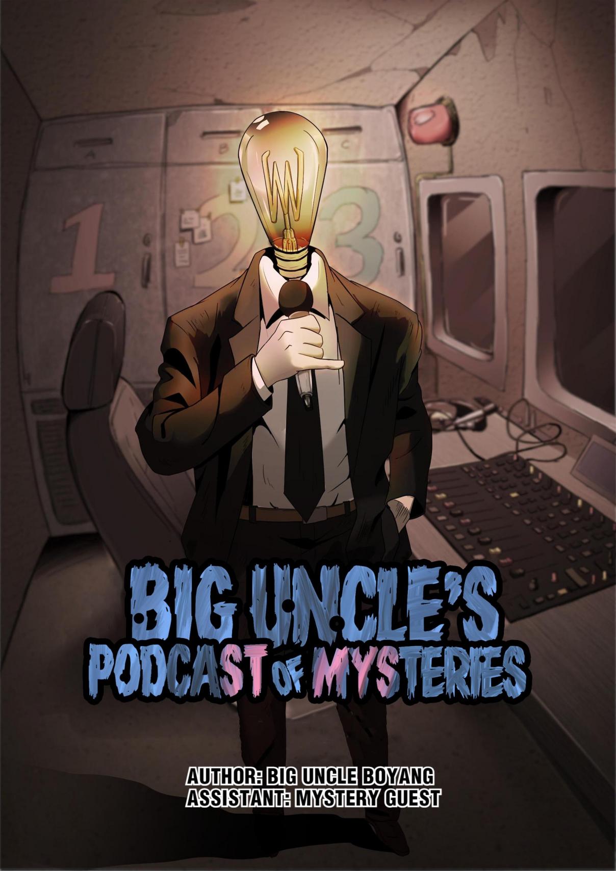 Big Uncle’s Podcast of Mysteries 3