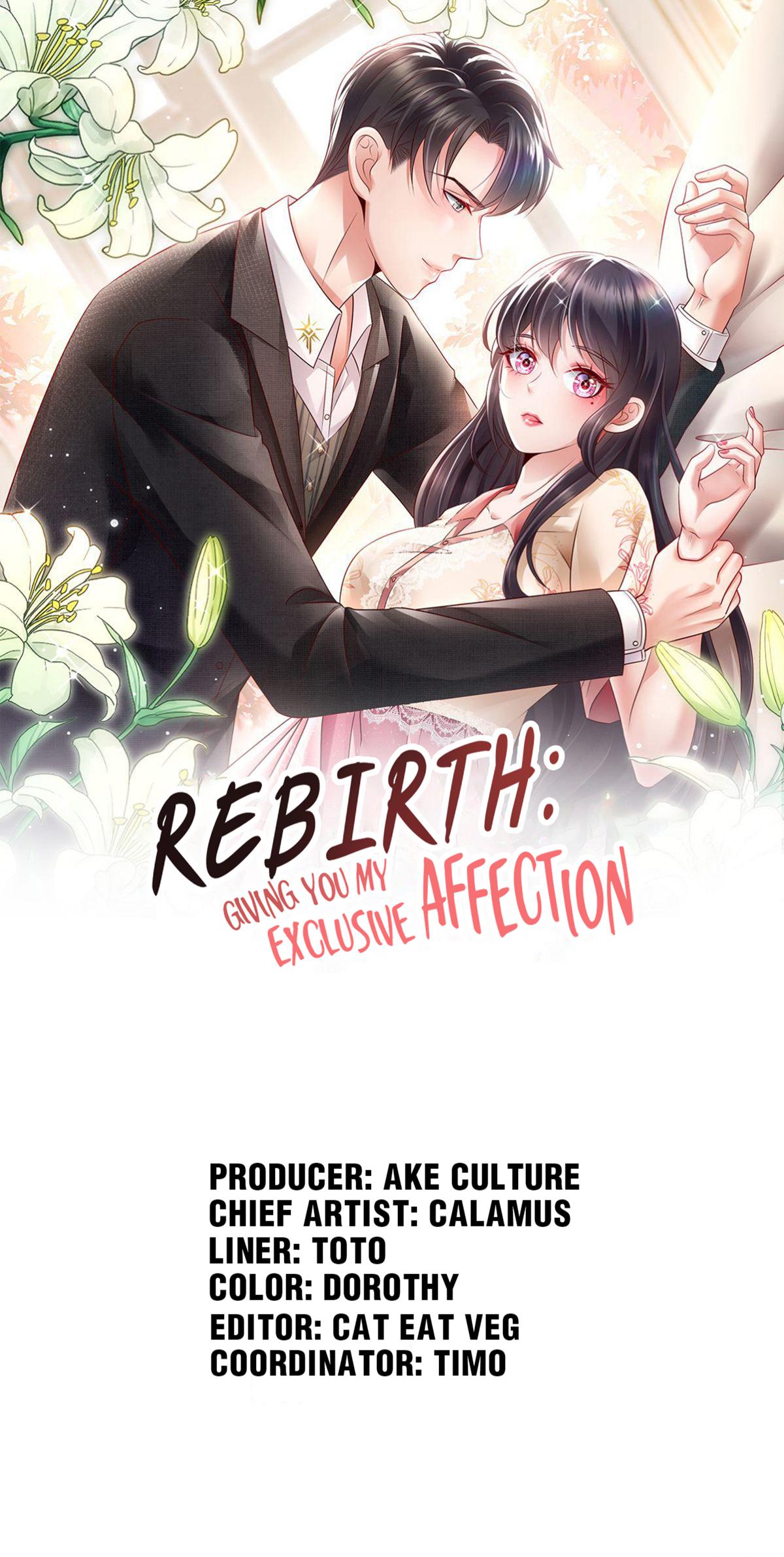 Rebirth: Giving You My Exclusive Affection 44.1 Flee in Panic