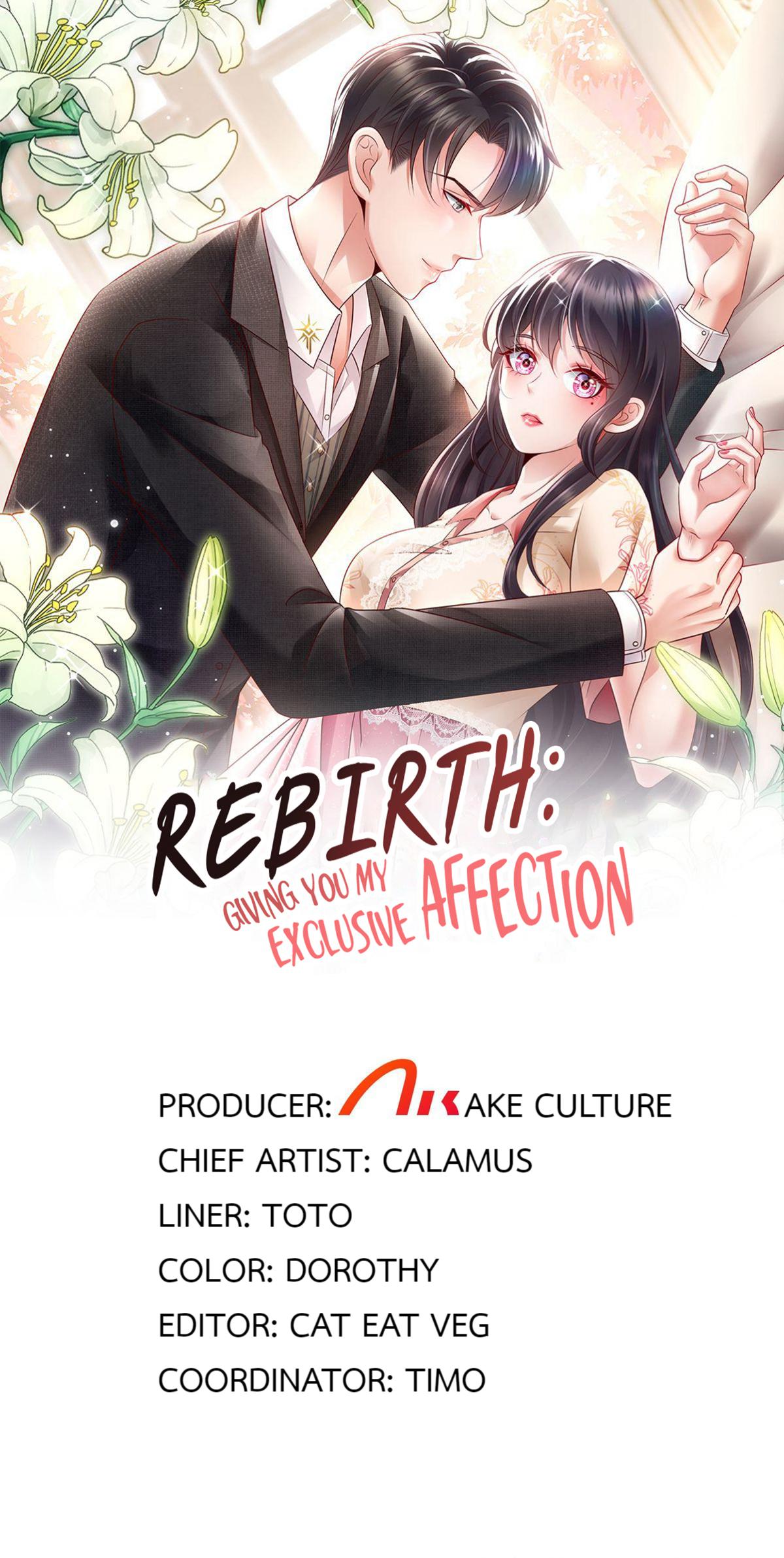 Rebirth: Giving You My Exclusive Affection 45.1 Savior