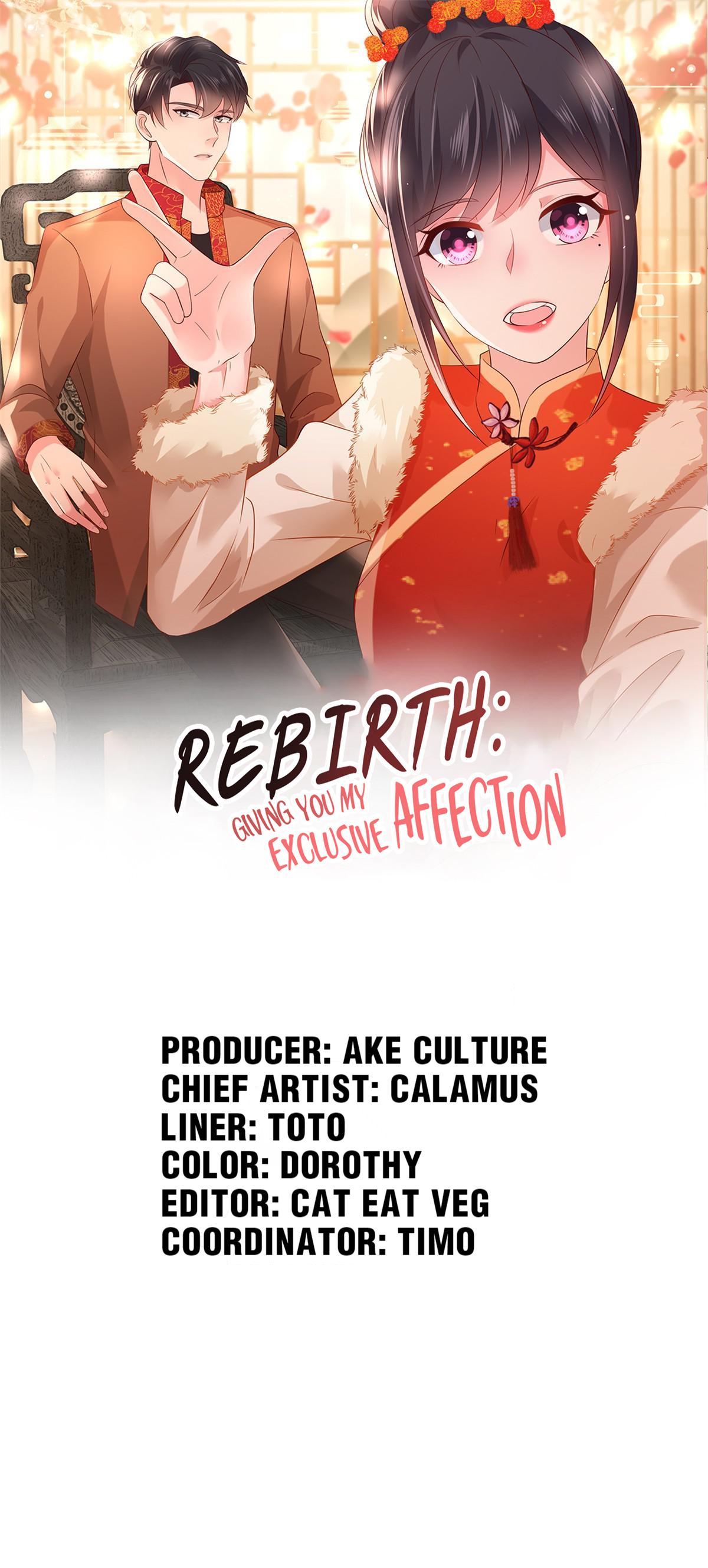 Rebirth: Giving You My Exclusive Affection 60 You're Hurt