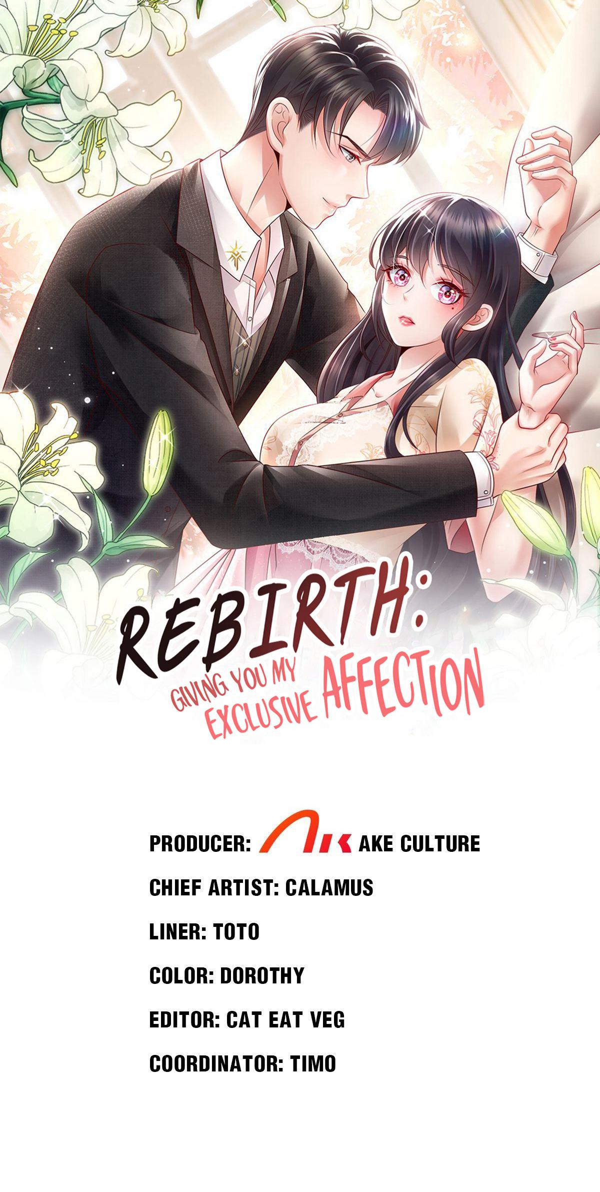 Rebirth: Giving You My Exclusive Affection Chapter 101