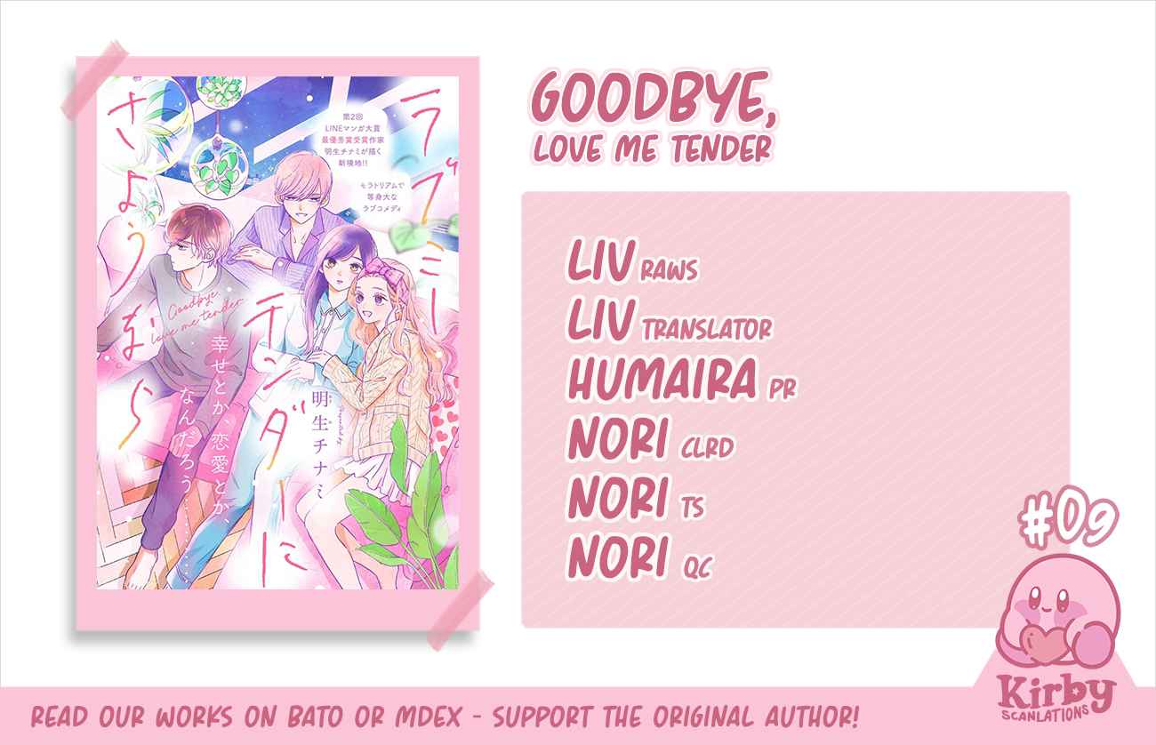 Goodbye, Love Me Tender 9