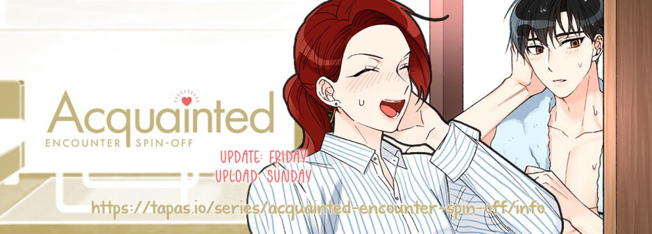 Acquainted: Encounter Spin-Off Chapter 29