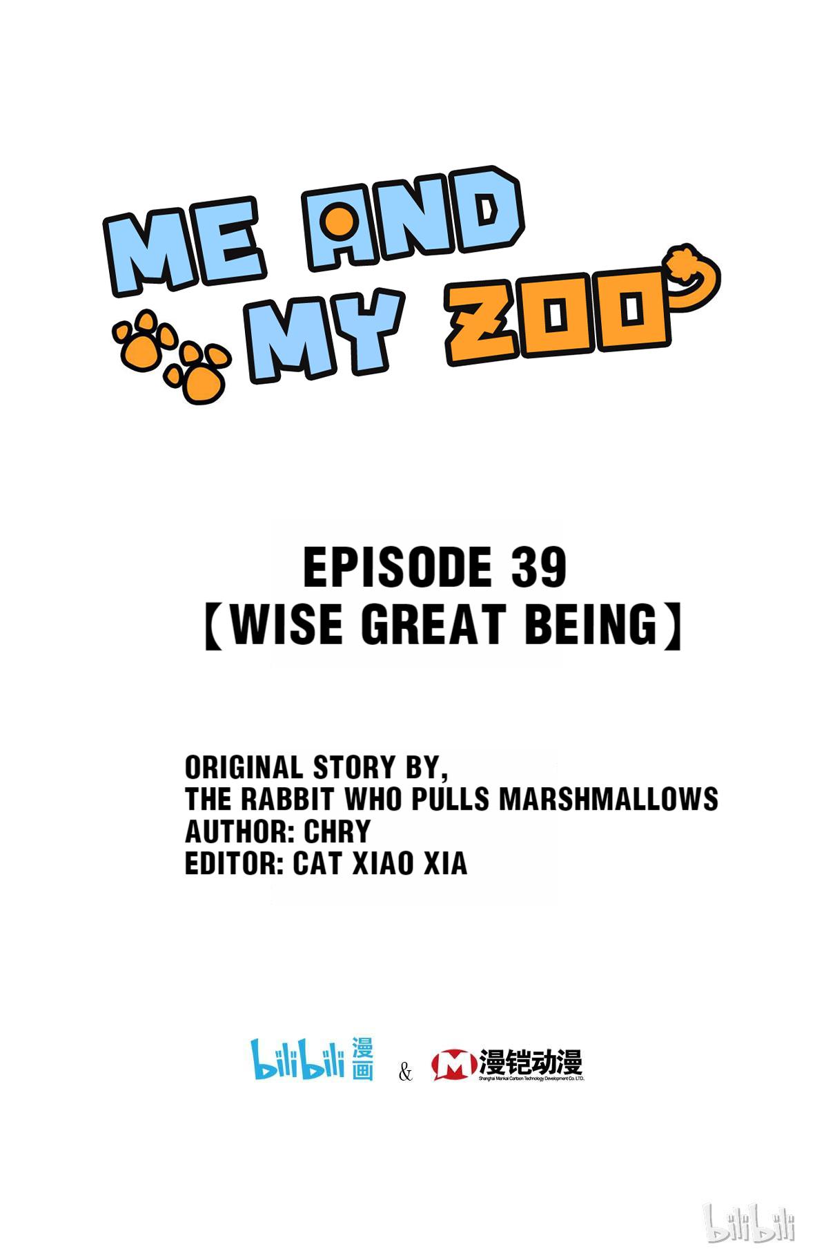 Me and My Zoo 39 Wise Great Being