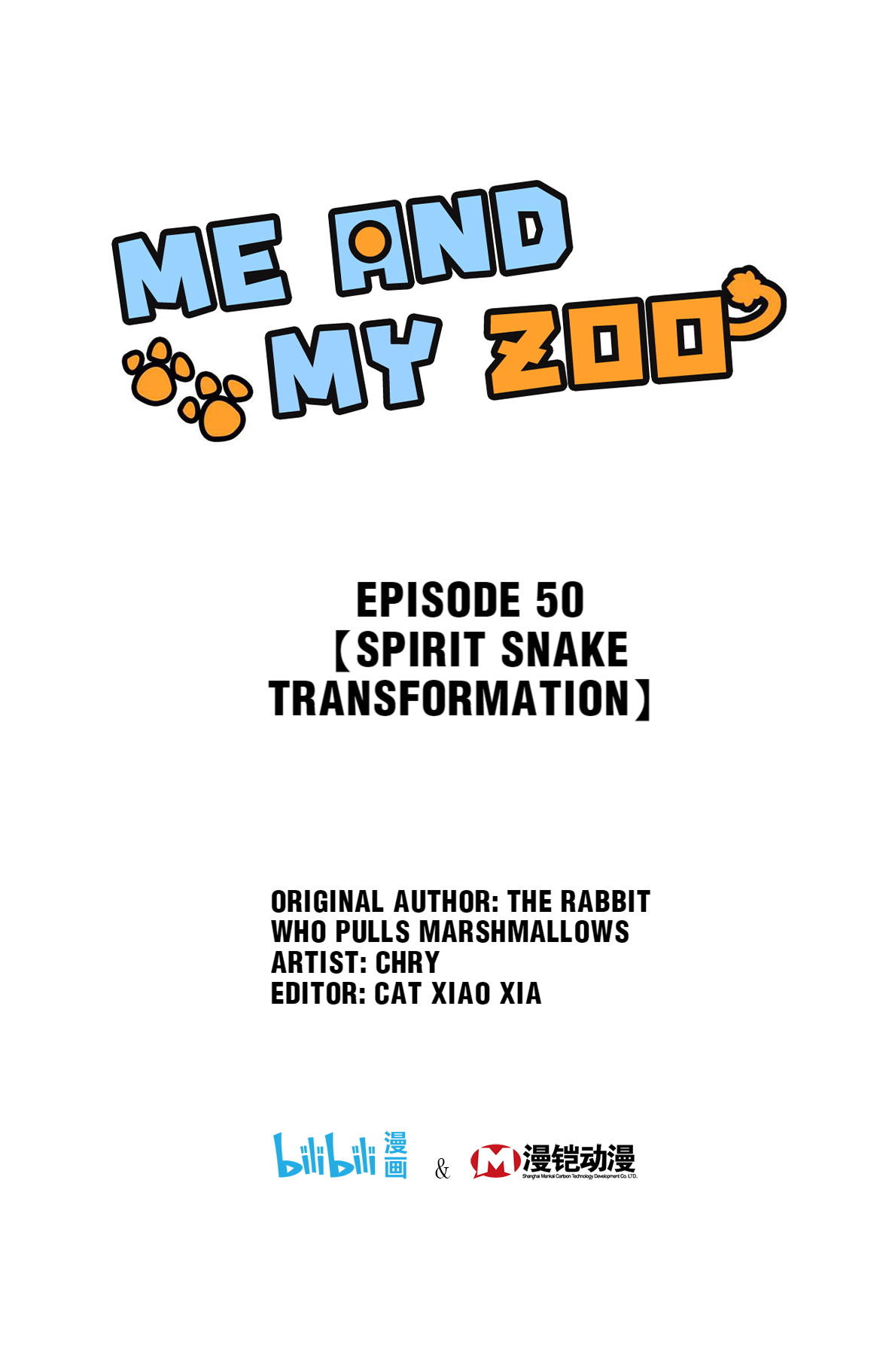 Me and My Zoo 50 Spirit Snake Transformation
