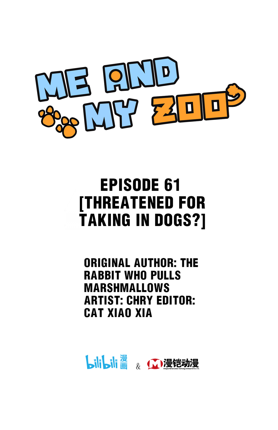 Me and My Zoo 61 Threatened For Taking In Dogs?