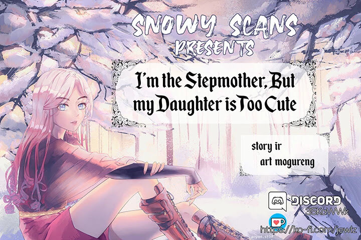 I'm Only a Stepmother, but My Daughter Is Just So Cute! Ch.001