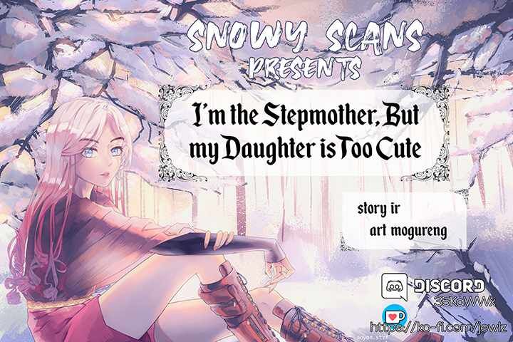 I'm Only a Stepmother, but My Daughter Is Just So Cute! I'm Only a Stepmother, but My Daughter Is Just So Cute! Ch.062