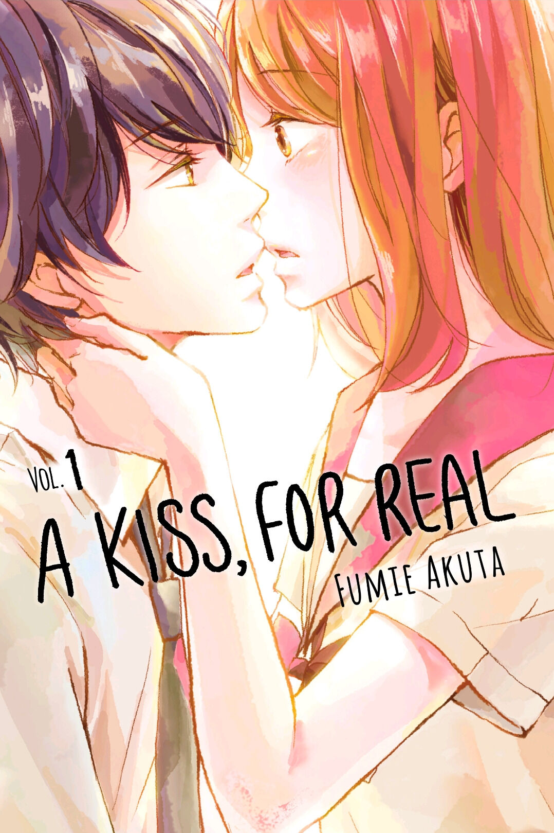 A Kiss, For Real Volume 1 Chapter 1