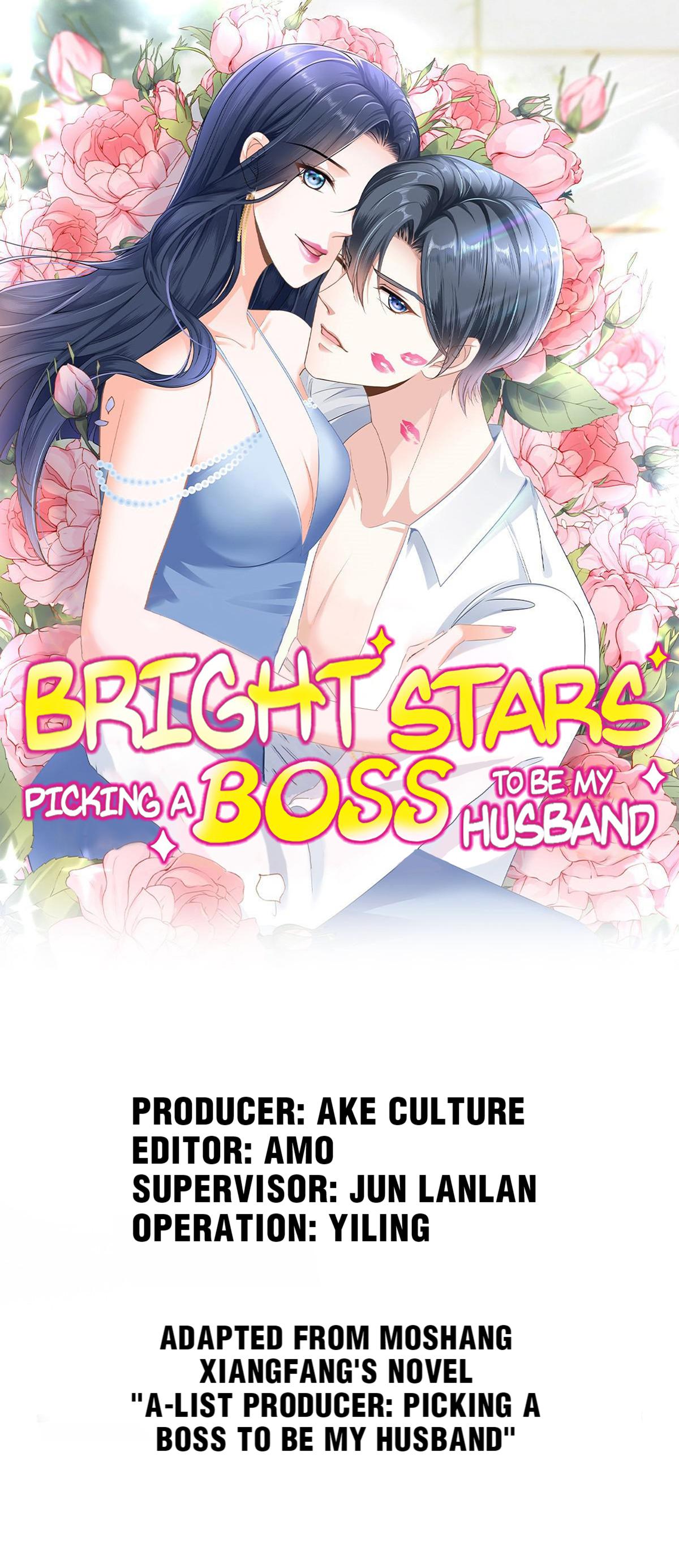 Bright Stars: Pick a Boss to Be a Husband 25.1 Carry Her and Leave