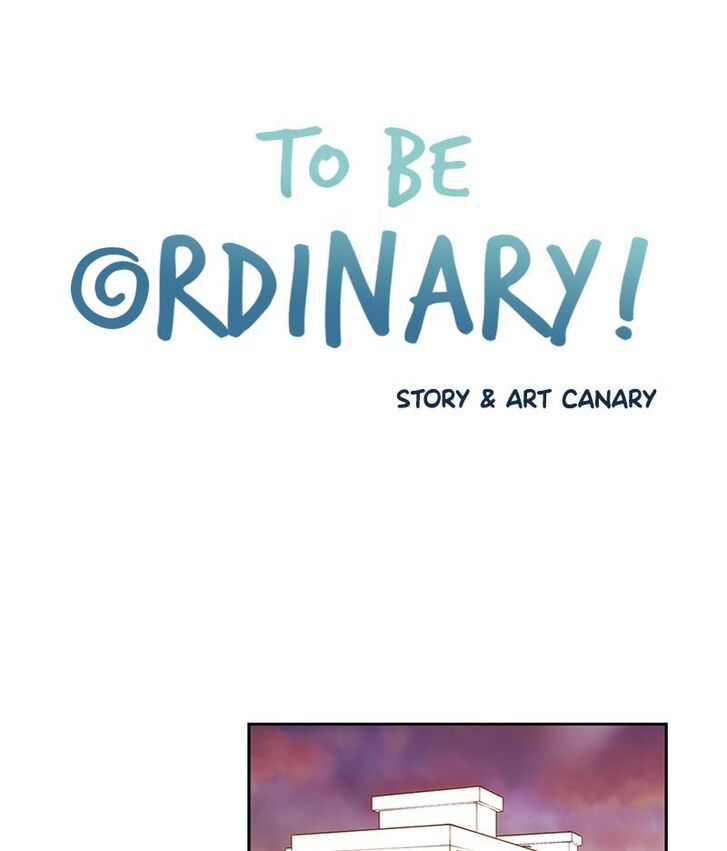 To Be Ordinary! Ch.023
