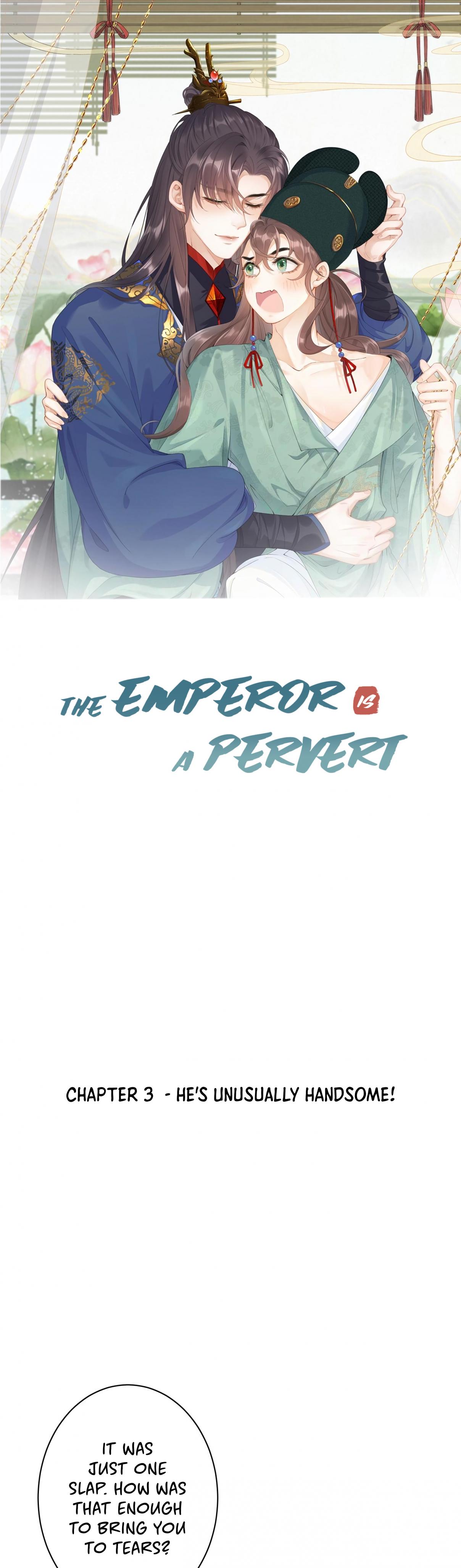 The Emperor is a Pervert! 3